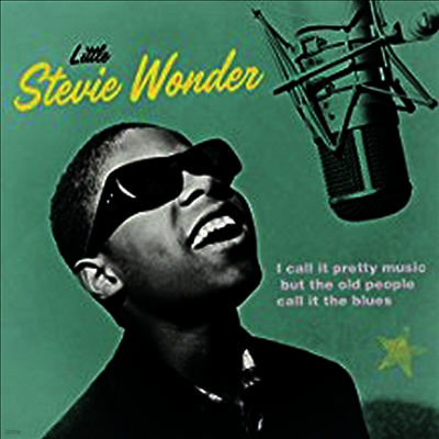 Stevie Wonder — I Call It Pretty Music But The Old People Call It The Blues 앨범 커버