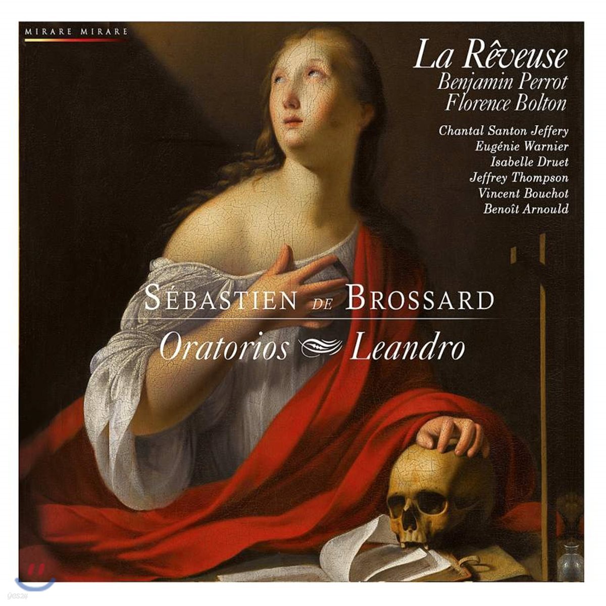 Chantal Santon Jeffery 세바스티앙 드 브로사르: 성악과 기악 작품집 (Sebastien de Brossard: Oratorios - Leandro)