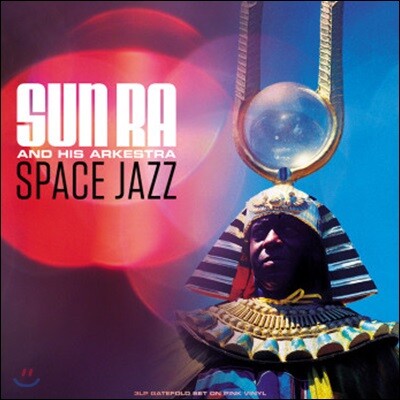 Sun Ra (선 라) — Sun Ra & His Arkestra (선 라 & 히즈 아케스트라) - Space Jazz 앨범 커버