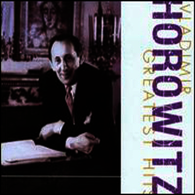 호로비츠 - 대표 작품집 (Vladimir Horowitz - Greatest Hits)(CD) - Vladimir Horowitz