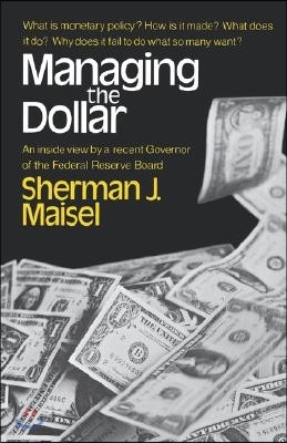 Managing the Dollar