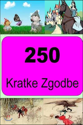 250 Kratke Zgodbe