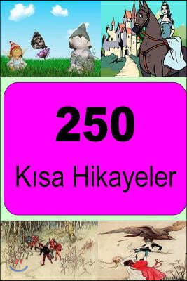 250 Ksa Hikayeler