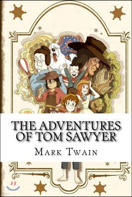 The Adventures of Tom Sawyer