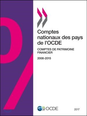 Comptes Nationaux Des Pays de l'Ocde, Comptes de Patrimoine Financier 2016