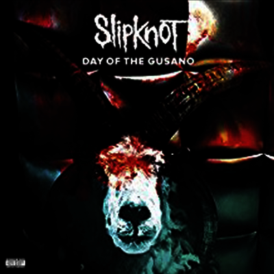 Slipknot — Day Of The Gusano 앨범 커버