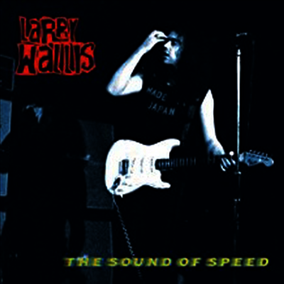 Larry Wallis — The Sound Of Speed 앨범 커버