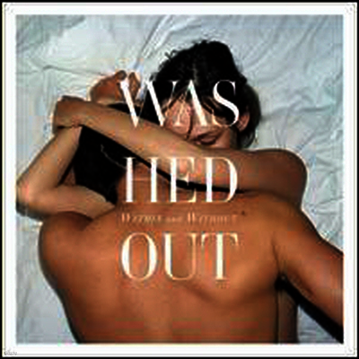 Washed Out — Within & Without 앨범 커버