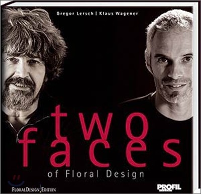 Two Faces of Floral Design