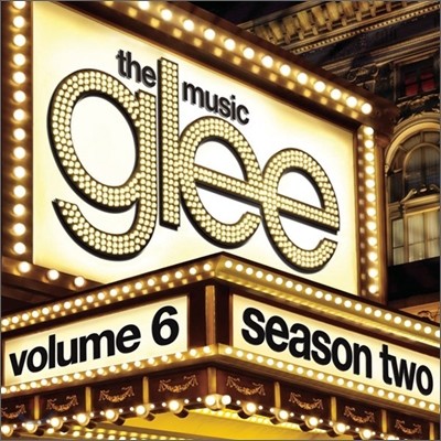 Glee: The Music, Vol.6 (۸ 6) OST