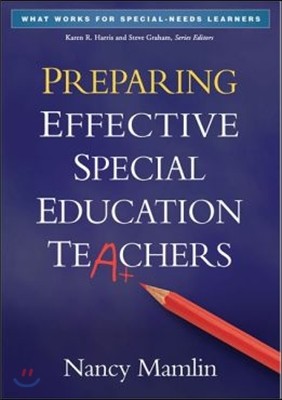 Preparing Effective Special Education Teachers