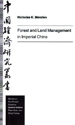 Forest and Land Management in Imperial China