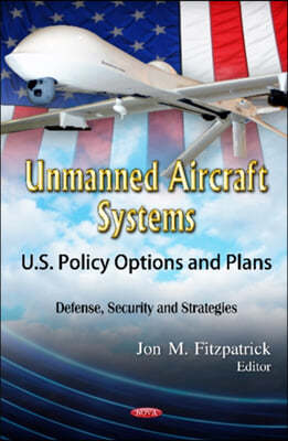 Unmanned Aircraft Systems