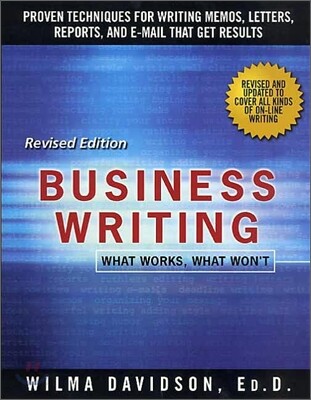 Business Writing: What Works, What Won't