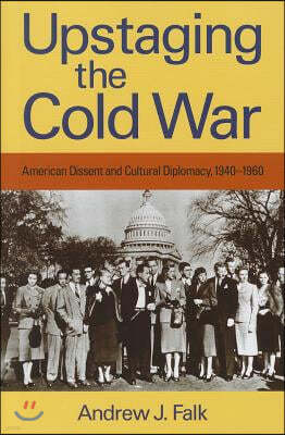 Upstaging the Cold War