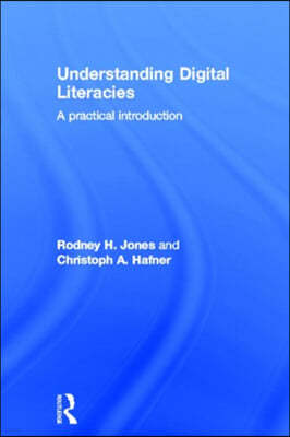 Understanding Digital Literacies