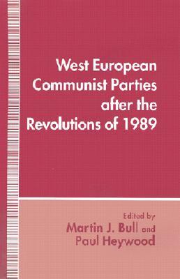 West European Communist Parties After the Revolutions of 1989