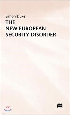 The New European Security Disorder