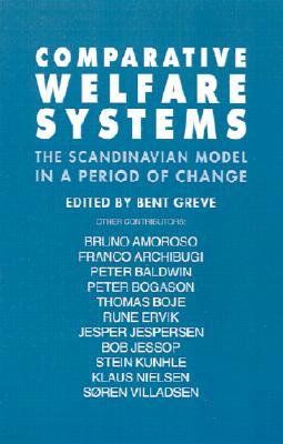 Comparative Welfare Systems: The Scandinavian Model in a Period of Change