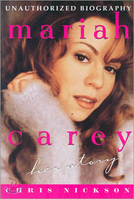 Mariah Carey: Her Story