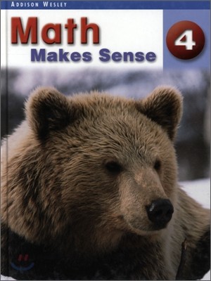 Math Makes Sense Grade 4 : Student Book