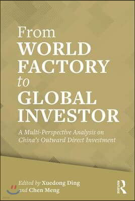 From World Factory to Global Investor