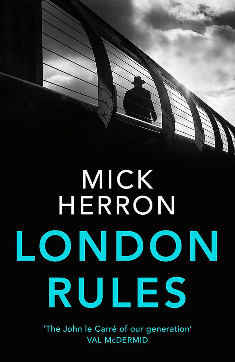 Slough House Thriller #05 : London Rules
