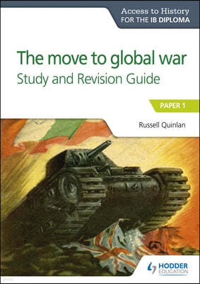 Ath for the Ib Diploma: The Move to Global War S&r Guide: Hodder Education Group