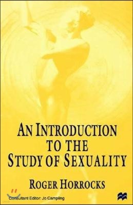 An Introduction to the Study of Sexuality