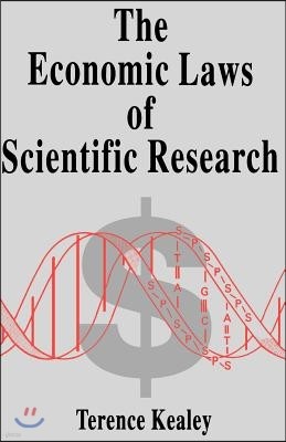 The Economic Laws of Scientific Research