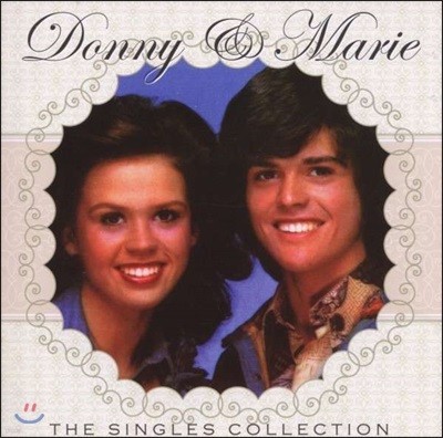 Donny & Marie Osmond (   ) - The Singles Collection