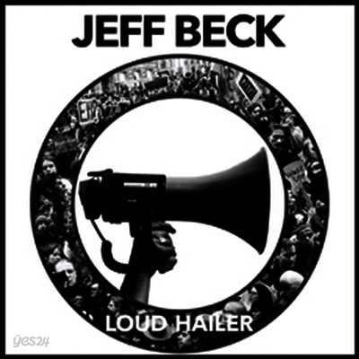 Jeff Beck - Loud Hailer (Ltd. Ed)(180G)(LP)