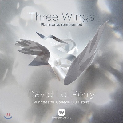 Winchester College Quiristers ̺  丮:   (David Lol Perry: Three Wings - Plainsong, Reimagined)