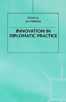 Innovation in Diplomatic Practice