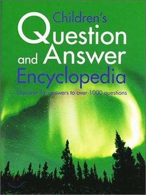 Children's Question and Answer Encyclopedia