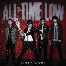 All Time Low - Dirty Work