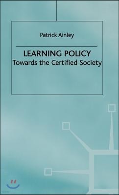 Learning Policy: Towards the Certified Society