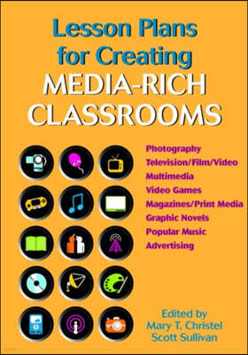 Lesson Plans for Creating Media-Rich Classrooms