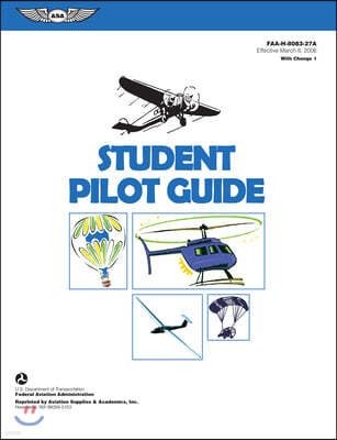 Student Pilot Guide: Faa-H-8083-27a.1