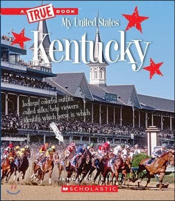 Kentucky (a True Book: My United States)