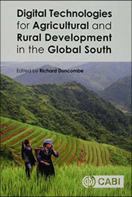 Digital Technologies for Agricultural and Rural Development in the Global South