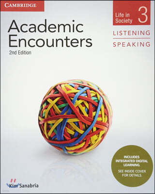 Academic Encounters Level 3 Student's Book Listening and Speaking with Integrated Digital Learning: Life in Society