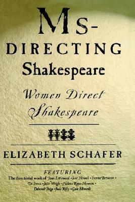 MS-Directing Shakespeare: Women Direct Shakespeare