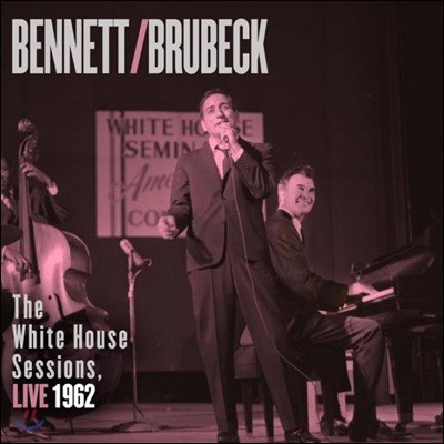 Tony Benett & Dave Brubeck - The White House Sessions Live 1962 [2 LP]