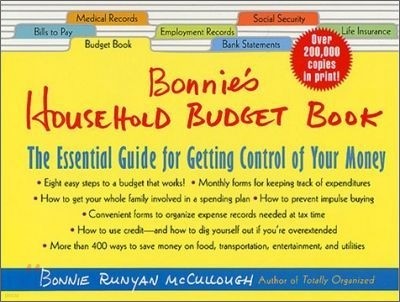 Bonnie's Household Budget Book: The Essential Guide for Getting Control of Your Money