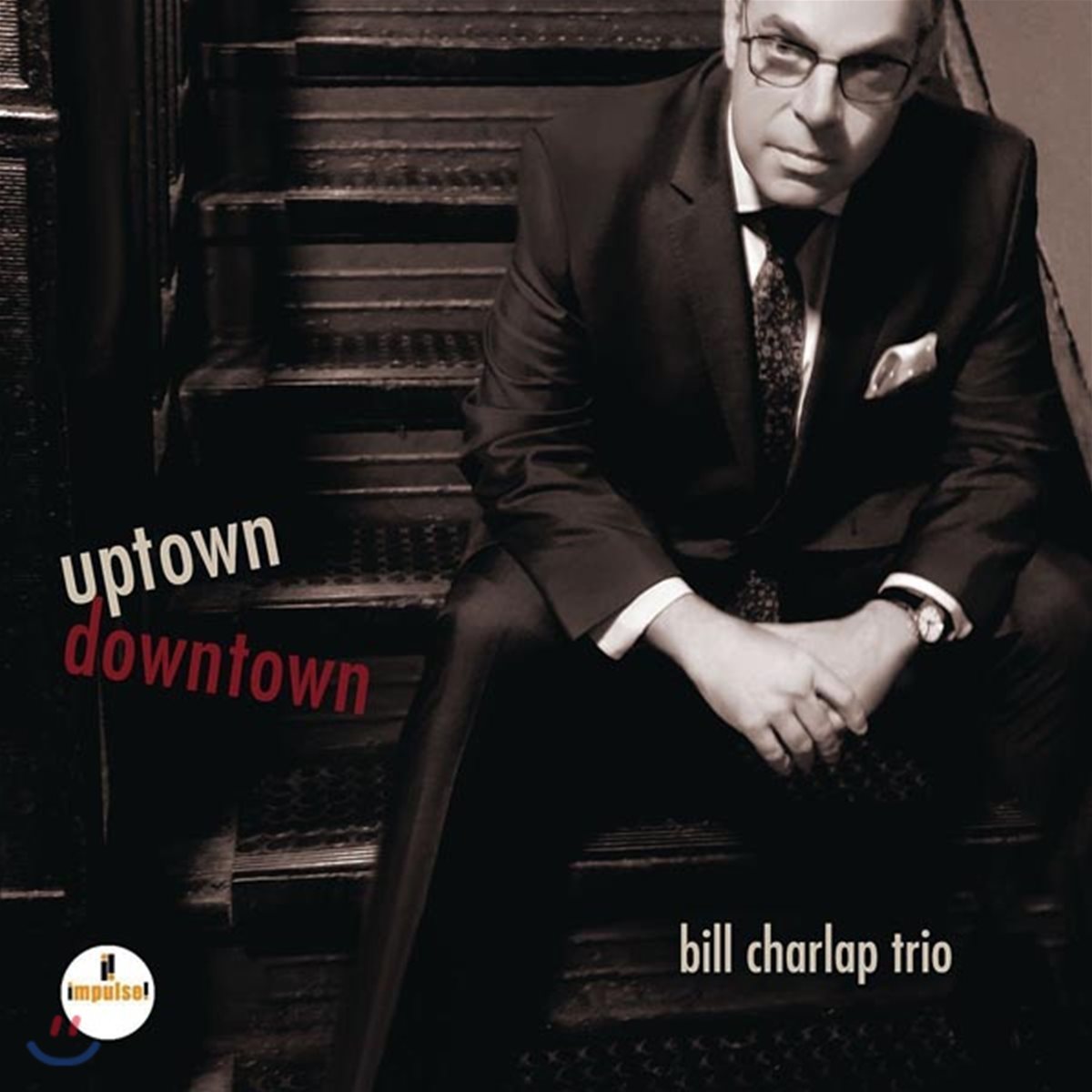 Bill Charlap Trio (빌 찰랩 트리오) - Uptown, Downtown