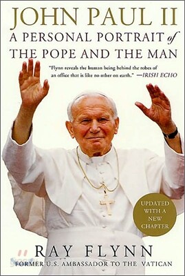 John Paul II: A Personal Portrait of the Pope and the Man