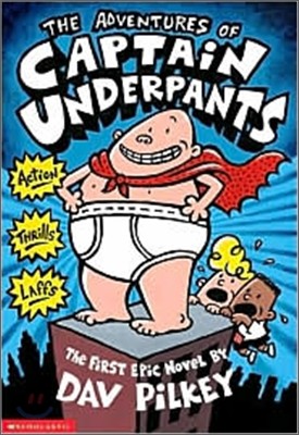 Captain Underpants #01 : The Adventures of Captain Underpants