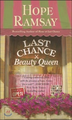 Last Chance Beauty Queen