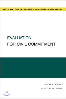 Evaluation for Civil Commitment